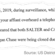 Authorities had Caruso and Salter under both physical and electronic surveillance.